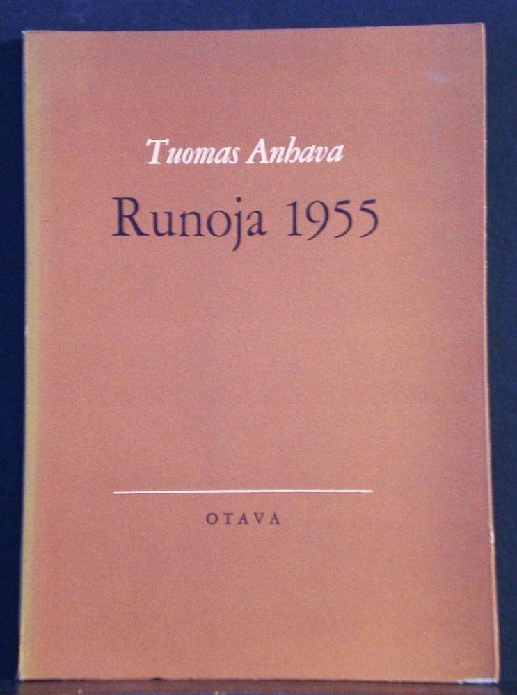 Tuomas Anhava Runoja 1955