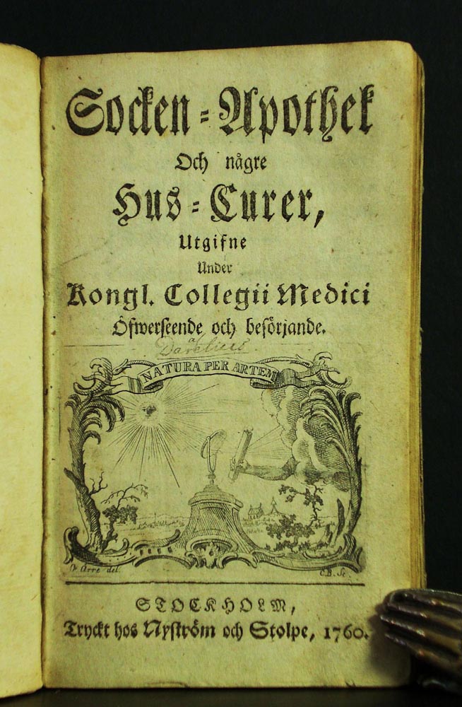 Socken-apothek och någre hus-curer utgifvne under Kongl. Collegii Medici öfverseende och besörjande (1760)