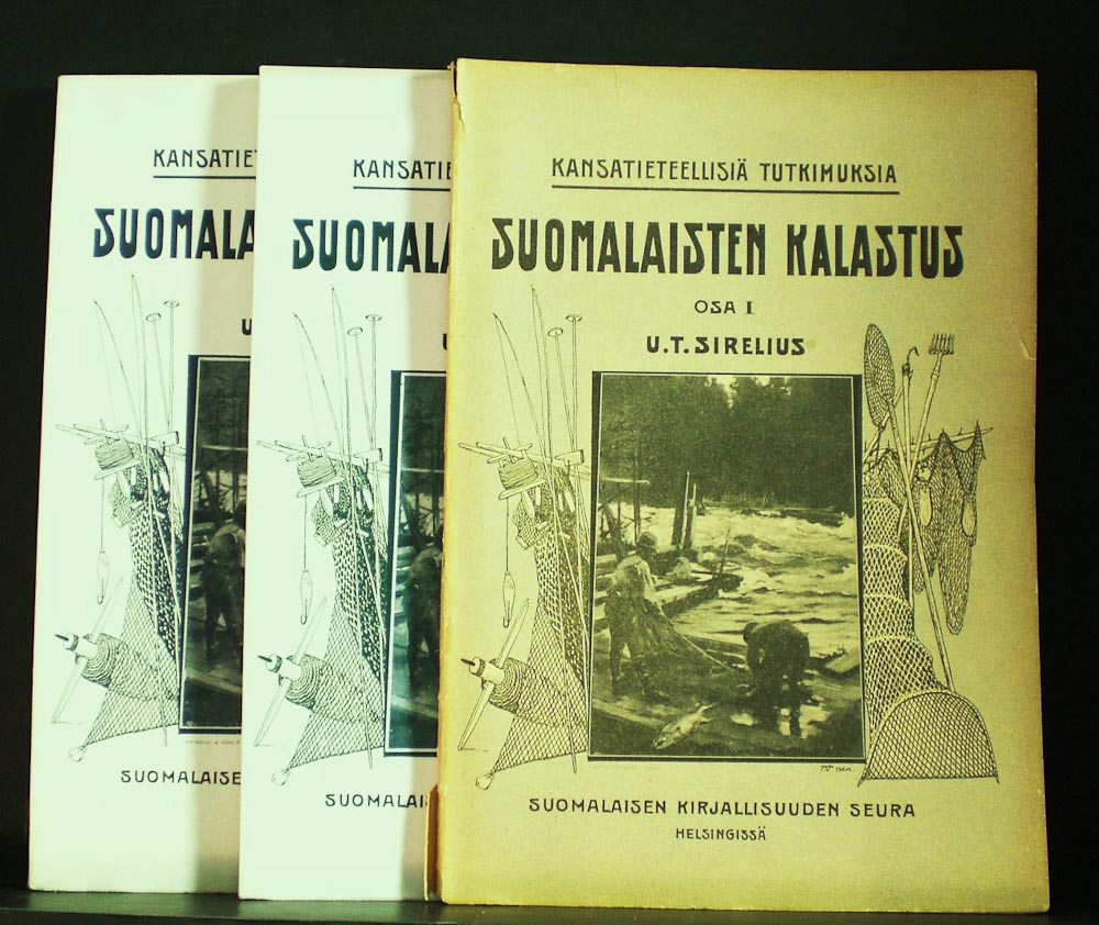 Sirelius, U.T.: Suomalaisten kalastus I-III - metsästys ja kalastus