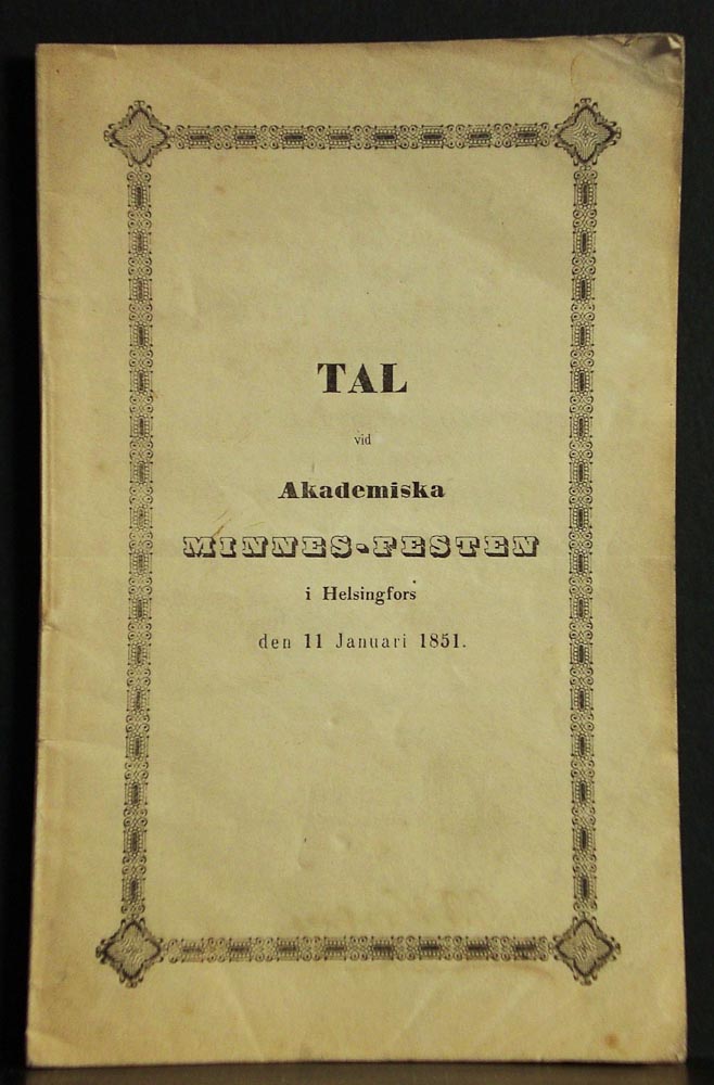 IMMANUEL ILMONI Tal vid Akademiska Minnes-festen i Helsingfors den 11 januari 1851