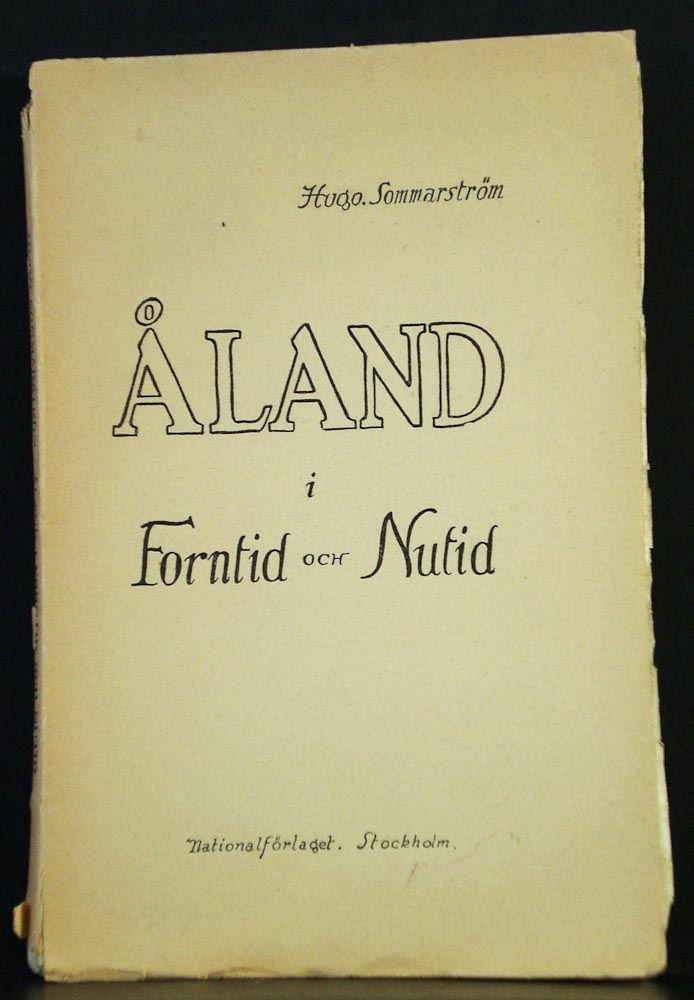 Sommarström, Hugo: Åland i forntid och nutid