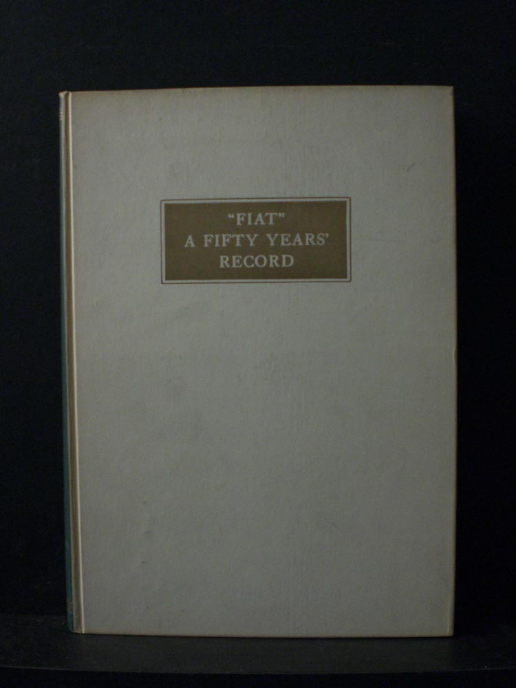 Fiat. A Fifty Years' Record (1951)