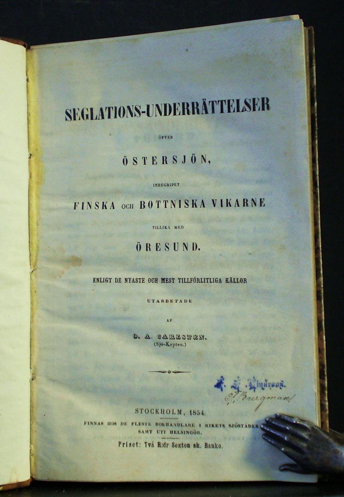 O. A. Carlsten Seglations-underrättelser öfver Östersjön, inbegripet Finska och Bottniska vikarne tillika med Öresund (1854)