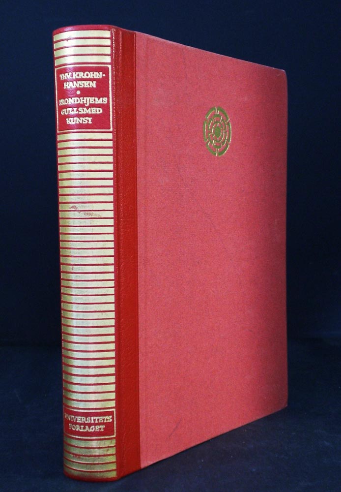 Krohn-Hansen, Thv.: Trondhjelms gullsmedskunst 1550-1850