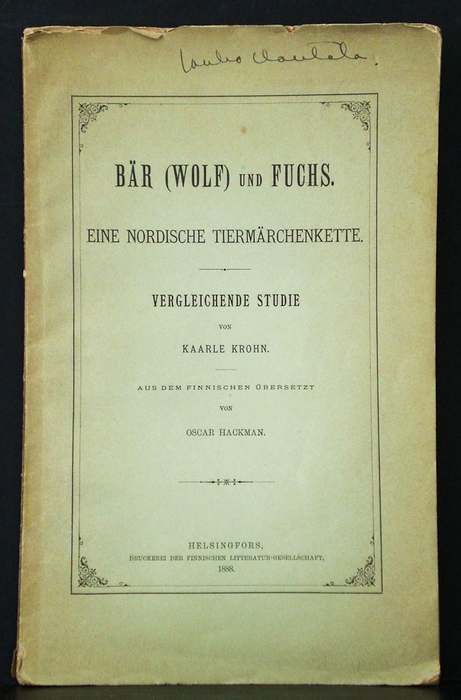 Krohn, Kaarle: Bär (Wolf) und Fuchs. Eine nordische Tiermärchenkette. Vergleichende Studie - kansatiede