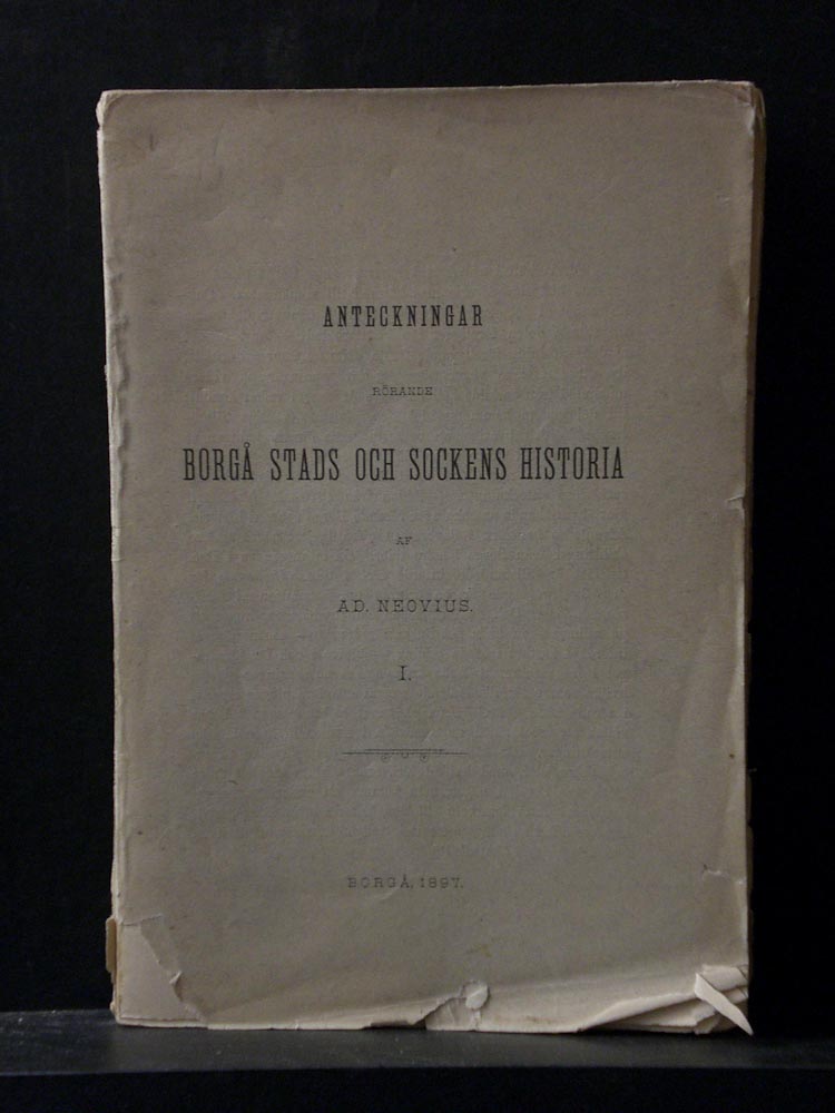 Neovius, AD.: Anteckningar rörande Borgå stads och sockens historia 1