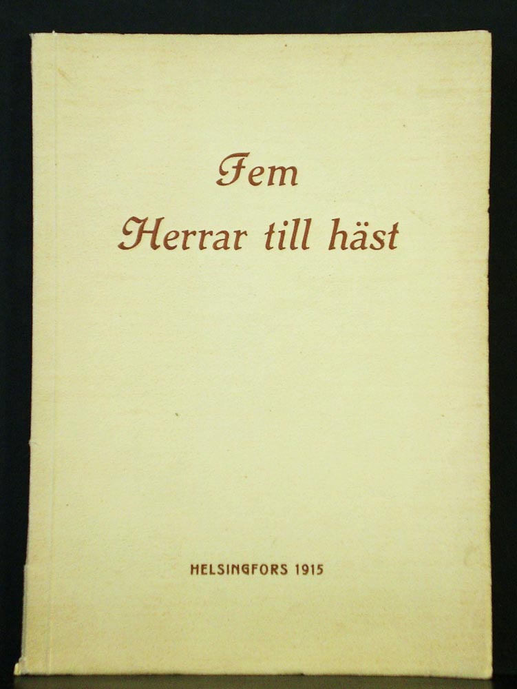 B. F. HUBER Fem herrar till häst. Dagboksanteckningar (1915)