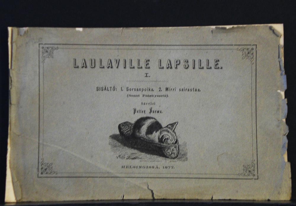 Laulaville lapsille I. Sisältö: 1. Sorsanpoika. 2. Mirri sairastaa