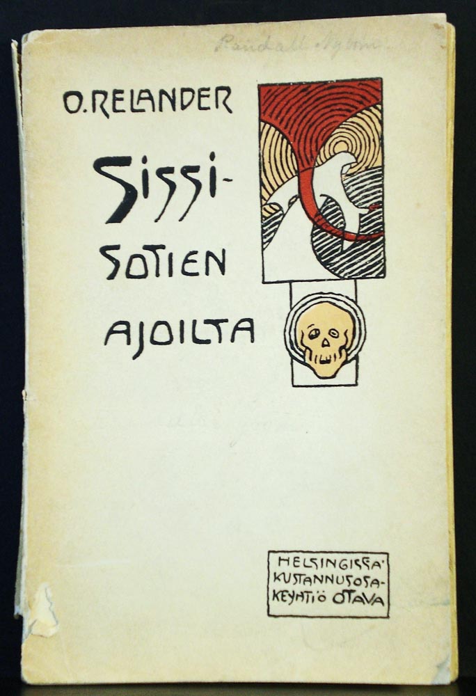 Oskar Relander Sissisotien ajoilta (1907)