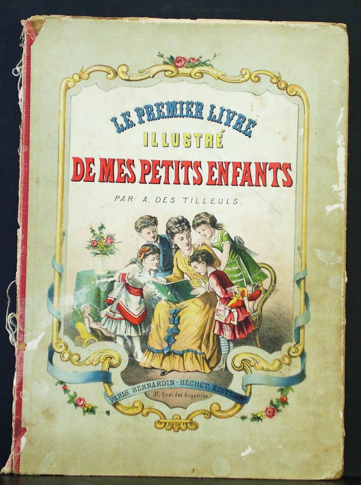 A. des Tilleuls Le Premier livre illustré de mes petits enfants