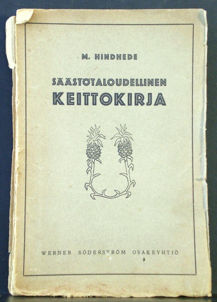M. Hindhede Säästötaloudellinen keittokirja (1908)