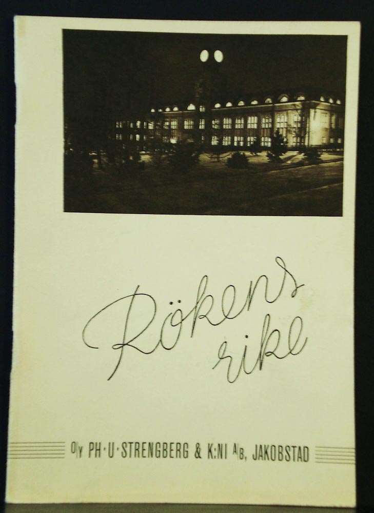 Rökens rike - Oy Strengberg Ab (1938)