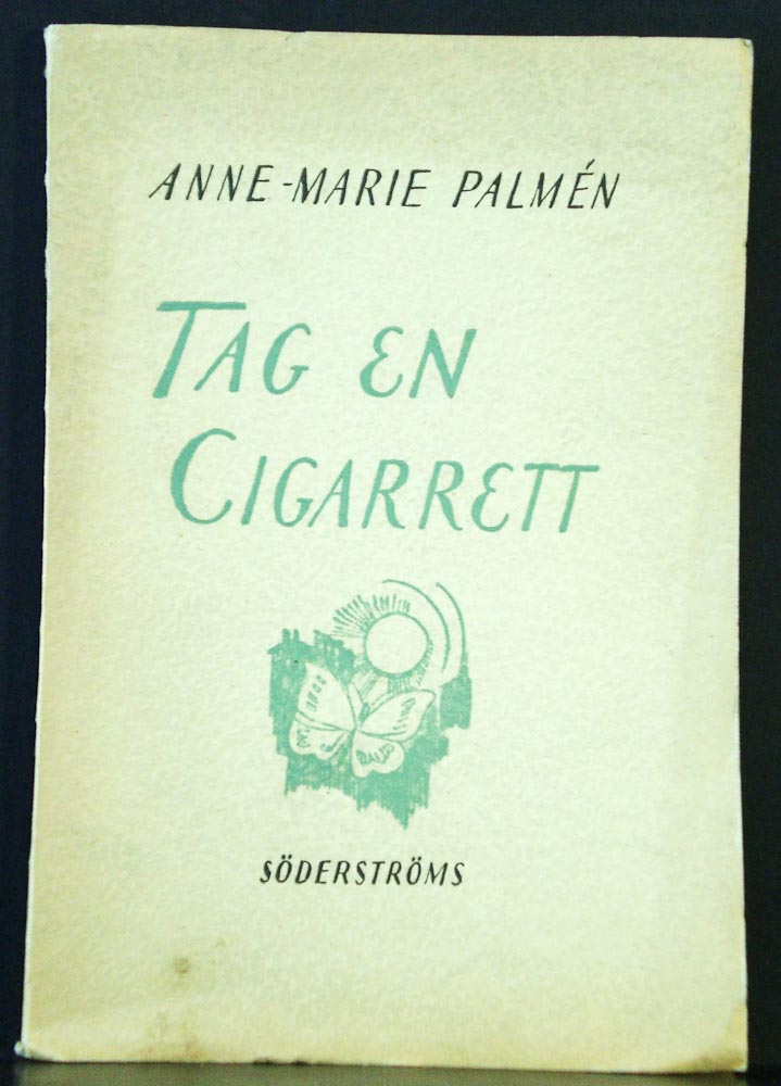 Anne-Marie Palmén Tag en cigarrett (1946)