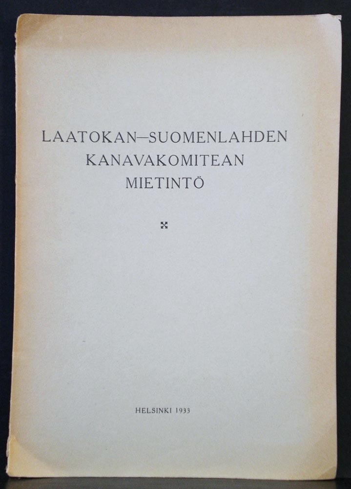 Laatokan-Suomenlahden kanavakomitean mietintö (1933)