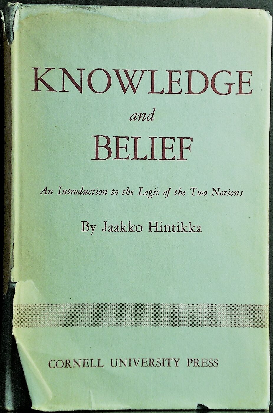 Jaakko Hintikka Knowledge and Belief