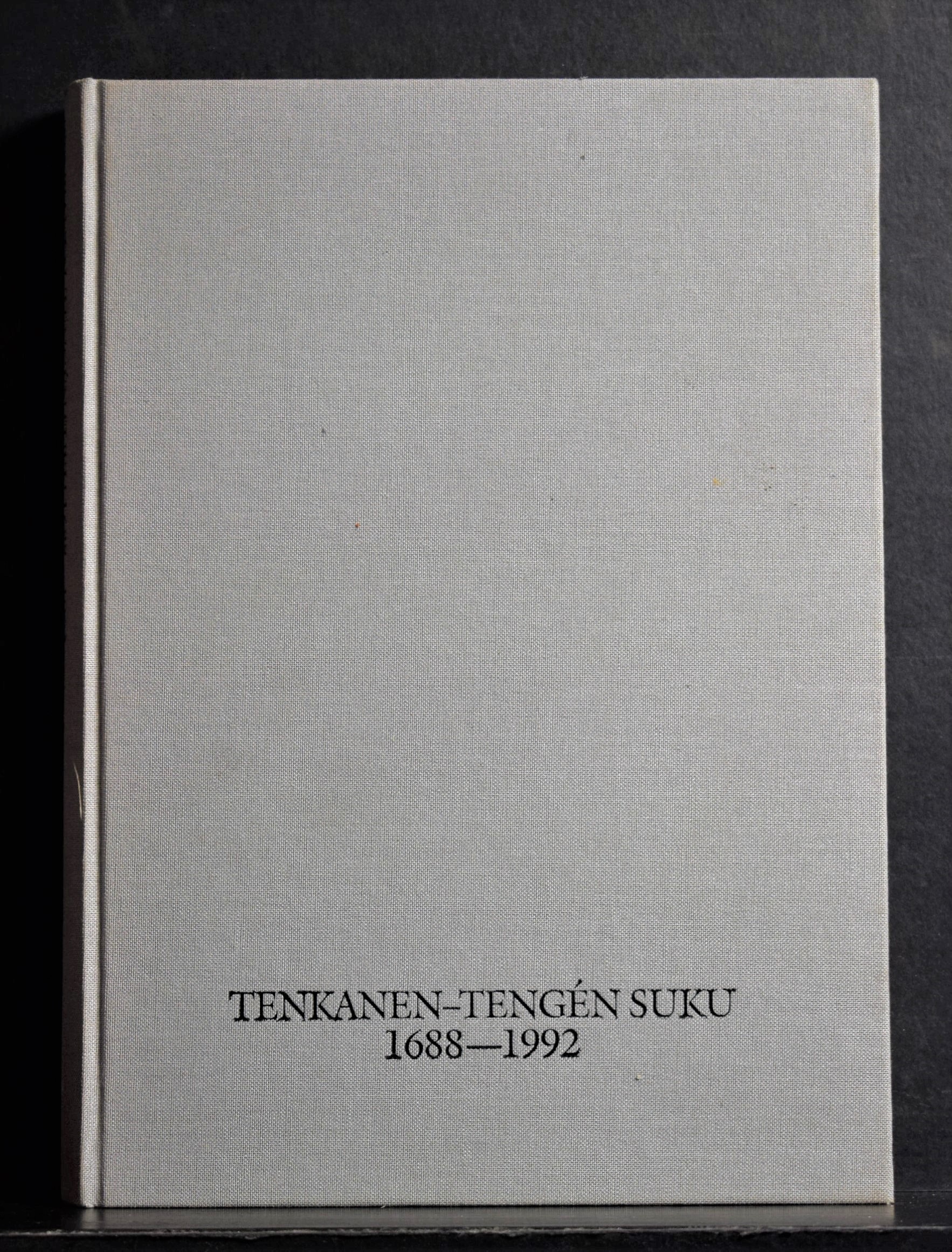 Tenkanen - Tengén suku 1688-1992
