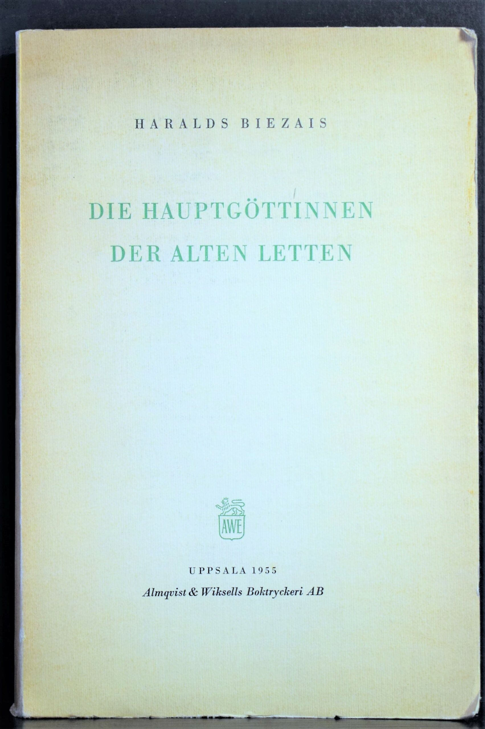 Biezais, Haralds: Die Hauptgöttinnen der alten Letten
