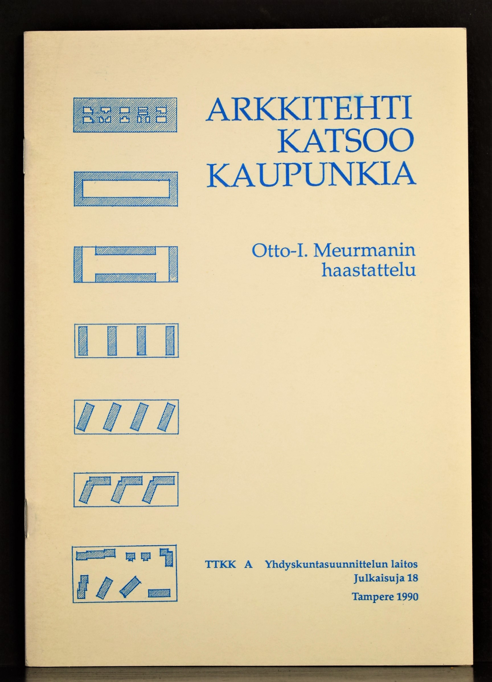 Arkkitehti katsoo kaupunkia. Otto-I. Meurmanin haastattelu