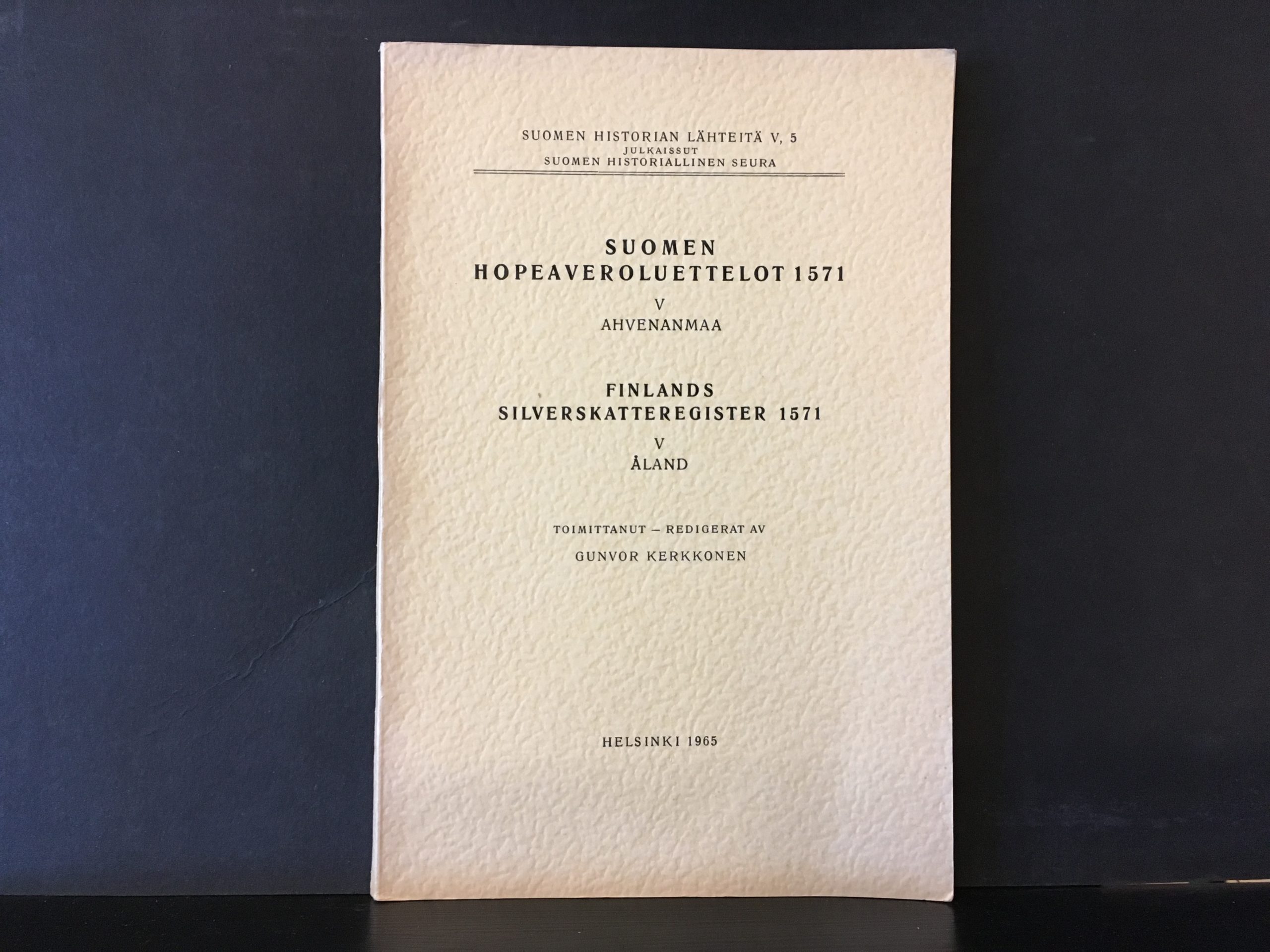 Gunvor Kerkkonen Finlands silverskatteregister 1571 Åland