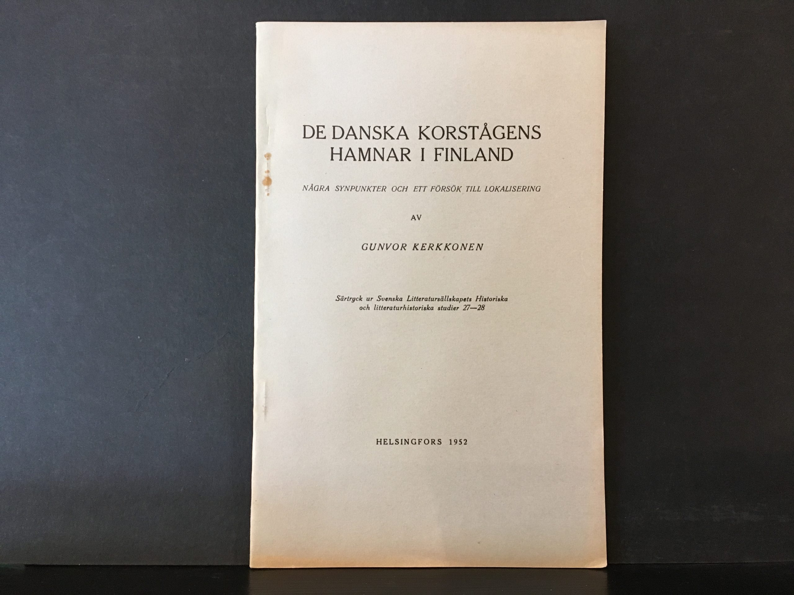 Gunvor Kerkkonen De danska korstågens hamnar i Finland. Några synpunkter och ett försök till lokalisering