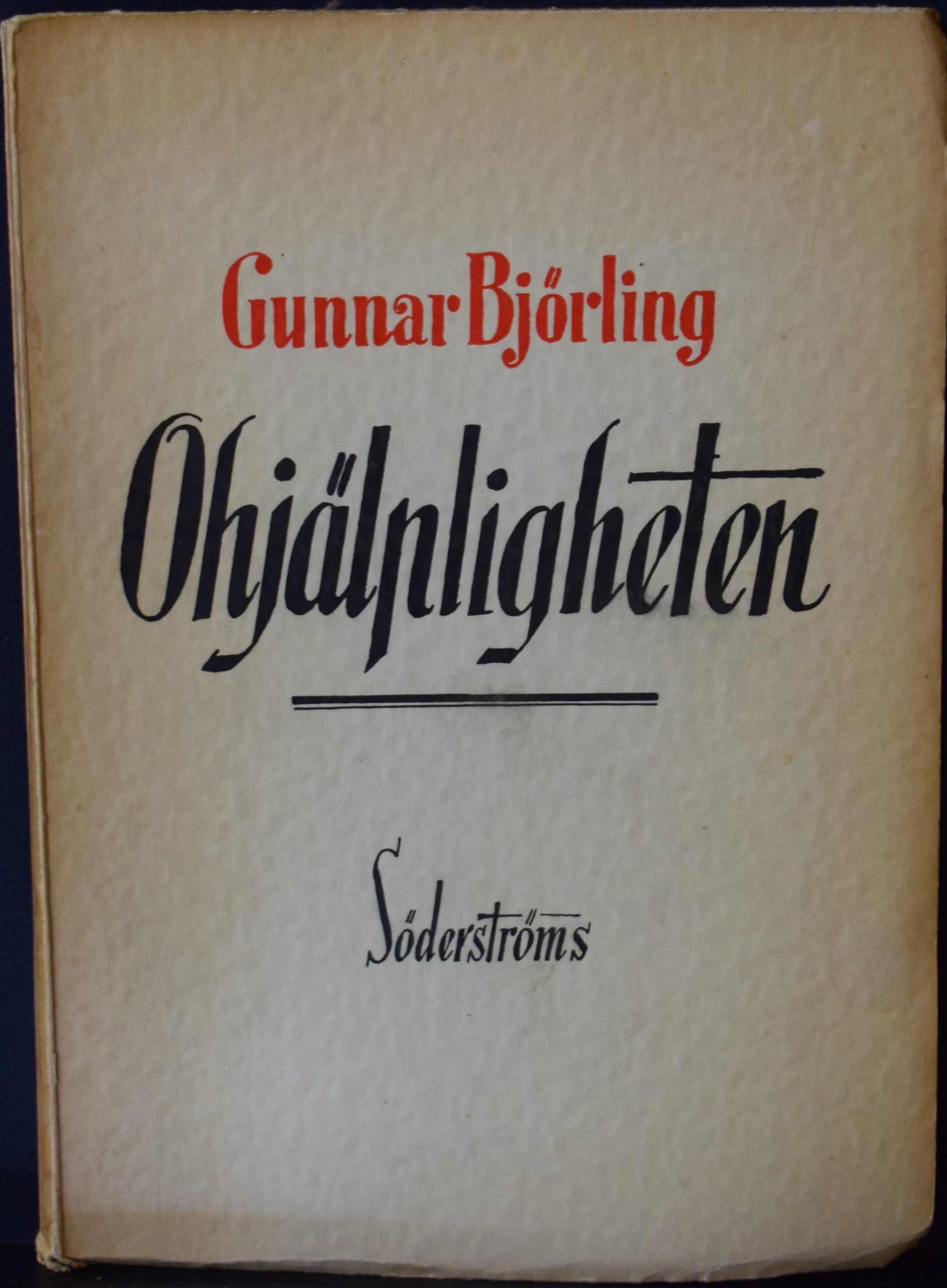 Gunnar Björling Ohjälpligheten