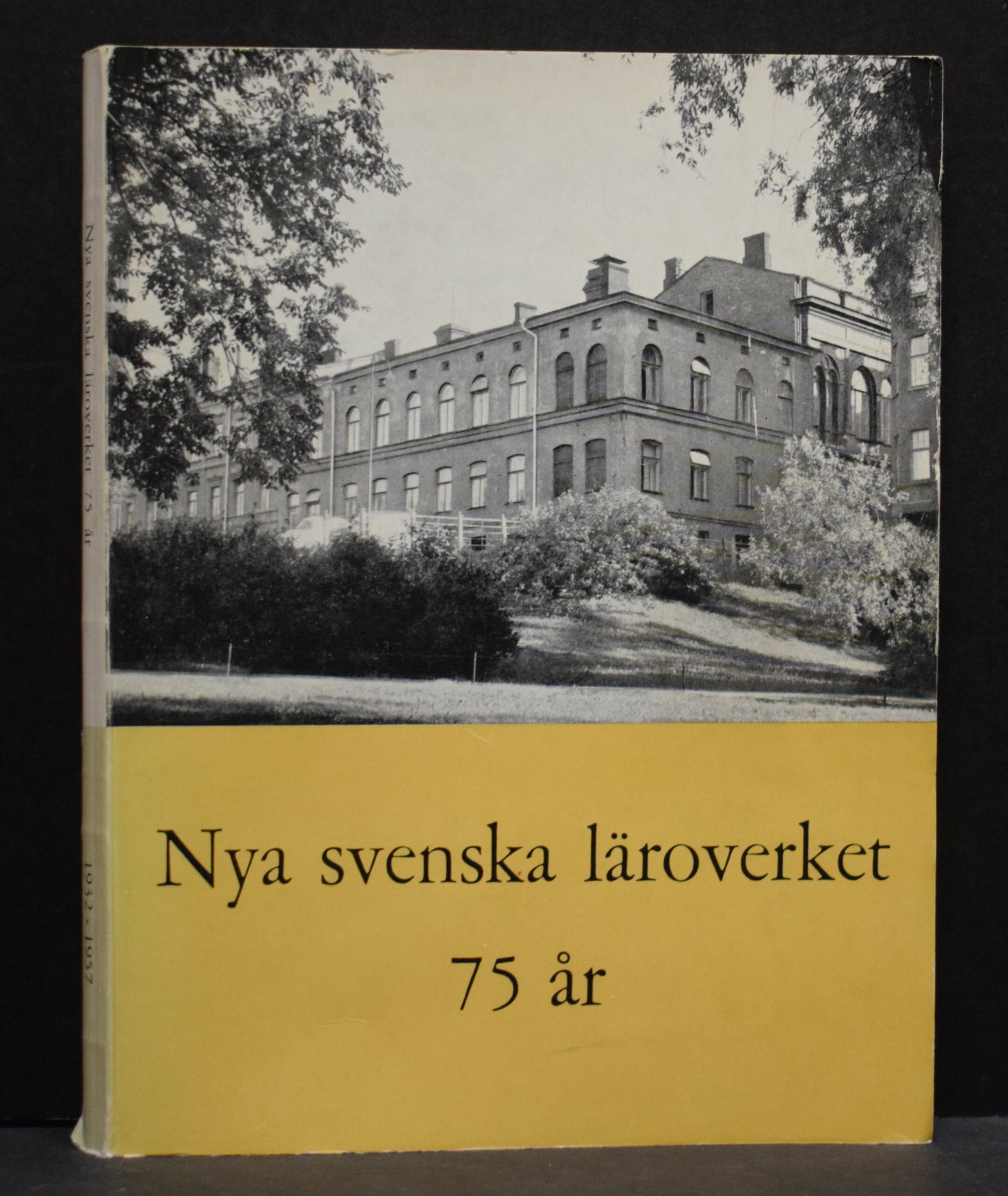 Nya svenska läroverket 75 år - Krönika och matrikel 1932-1957