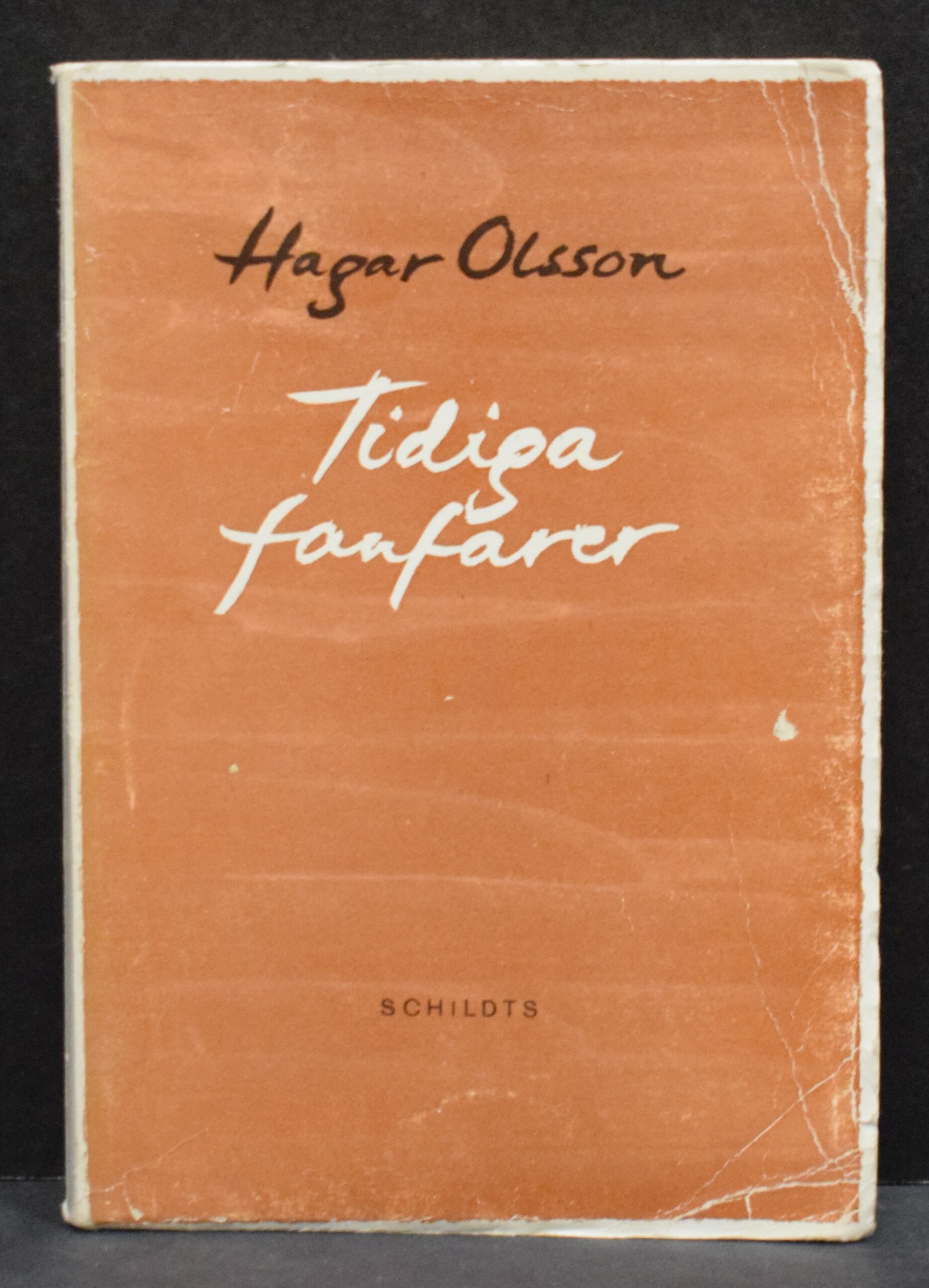 Hagar Olsson Tidiga fanfarer (1953)