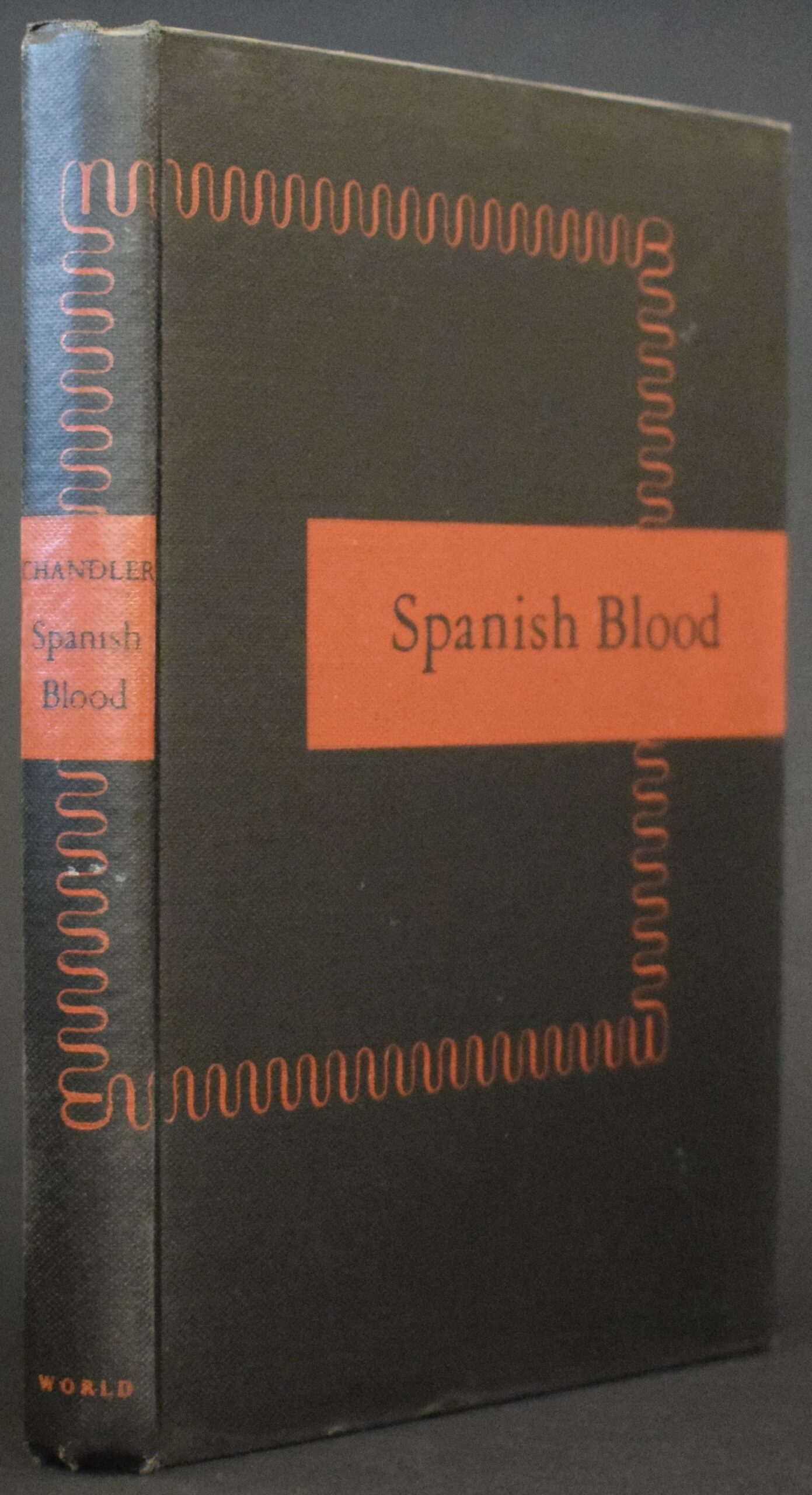 Raymond Chandler Spanish Blood - First edition