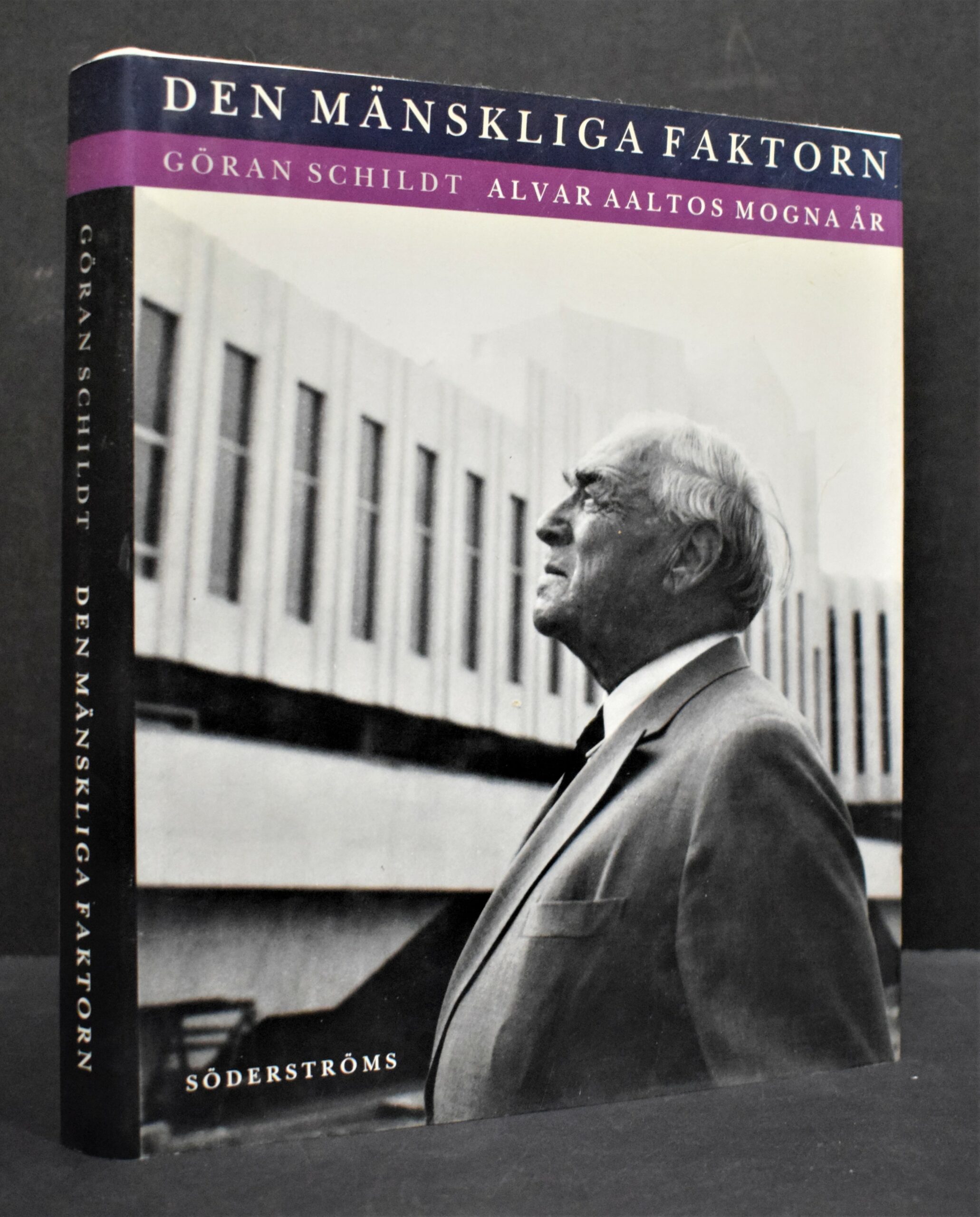 GÖRAN SCHILDT Den mänskliga faktorn - Alvar Aaltos mogna år