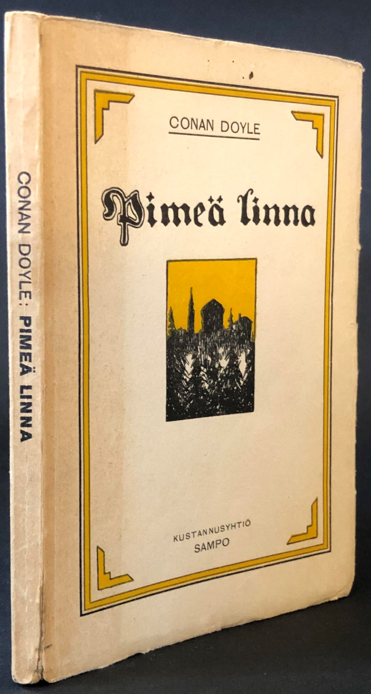 Conan Doyle Pimeä linna (1.p.)