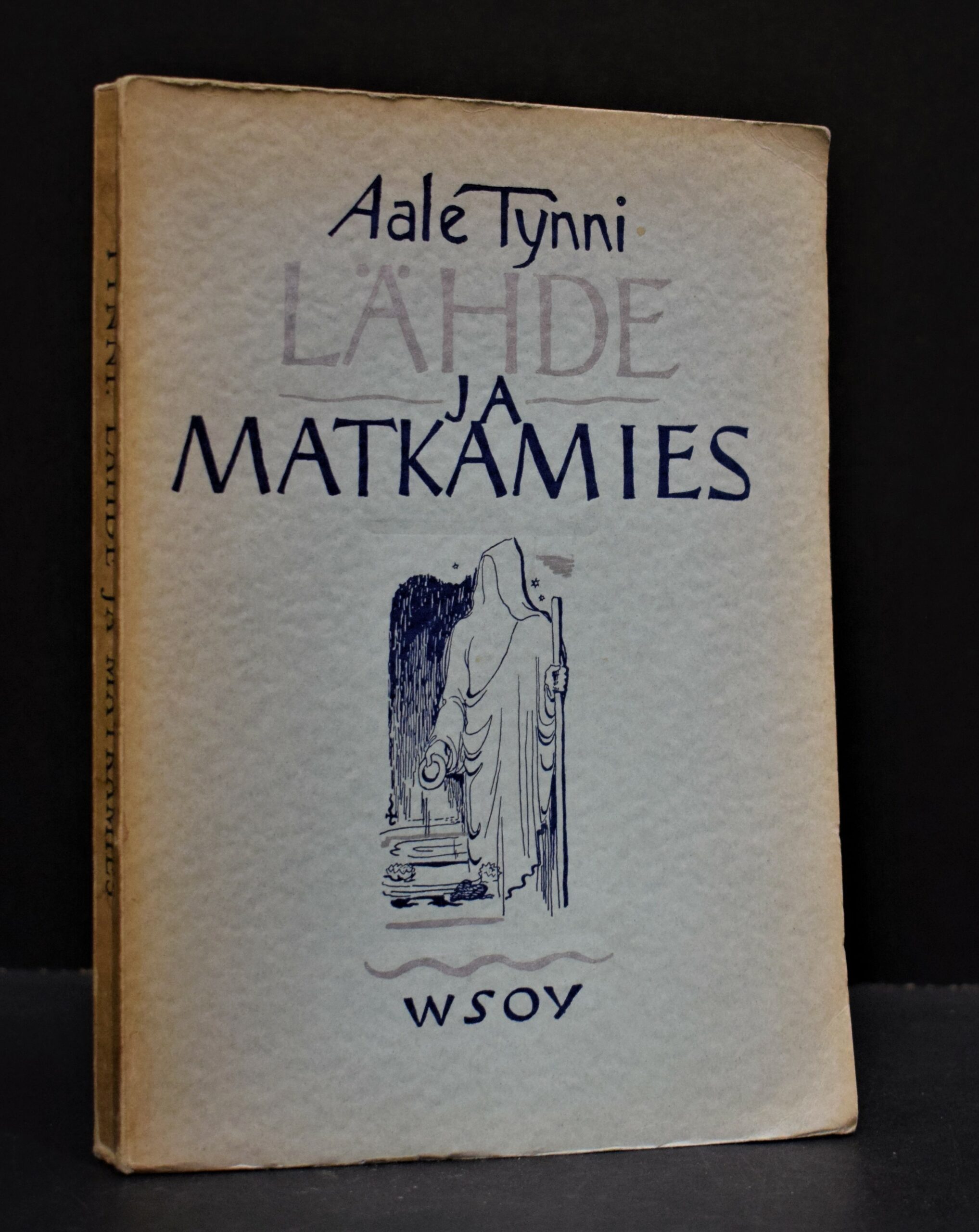 Aale Tynni Lähde ja matkamies