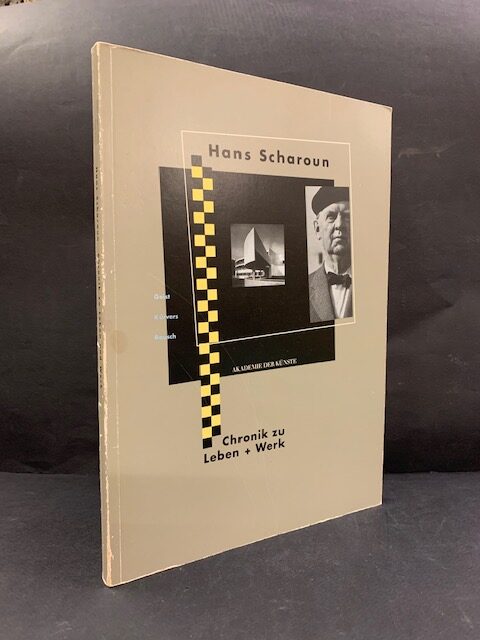 Hans Scharoun - Chronik zu Leben und Werk book