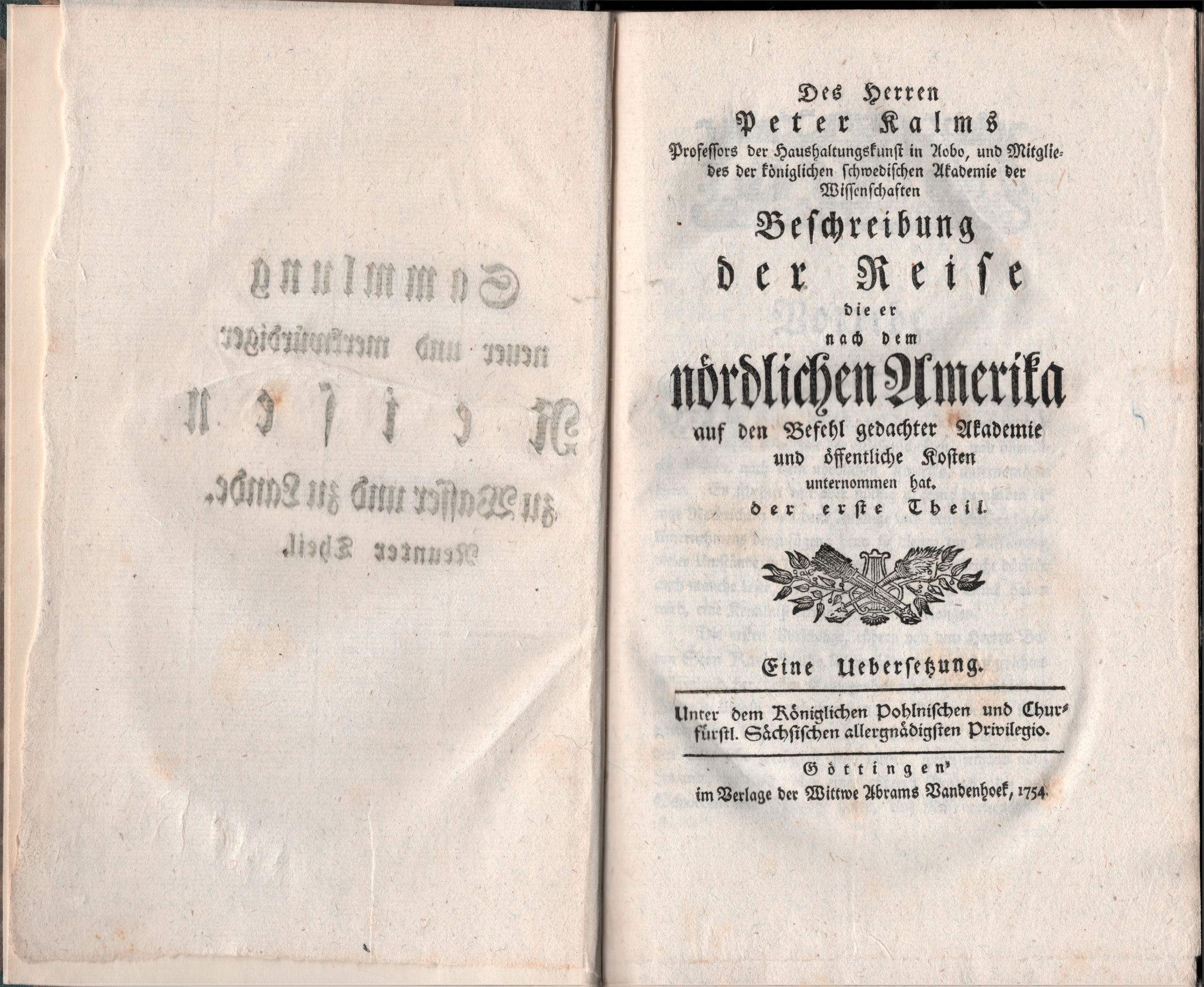 Peter Kalms Beschreibung der Reise die Er nach dem Nördlichen Amerika (1754)