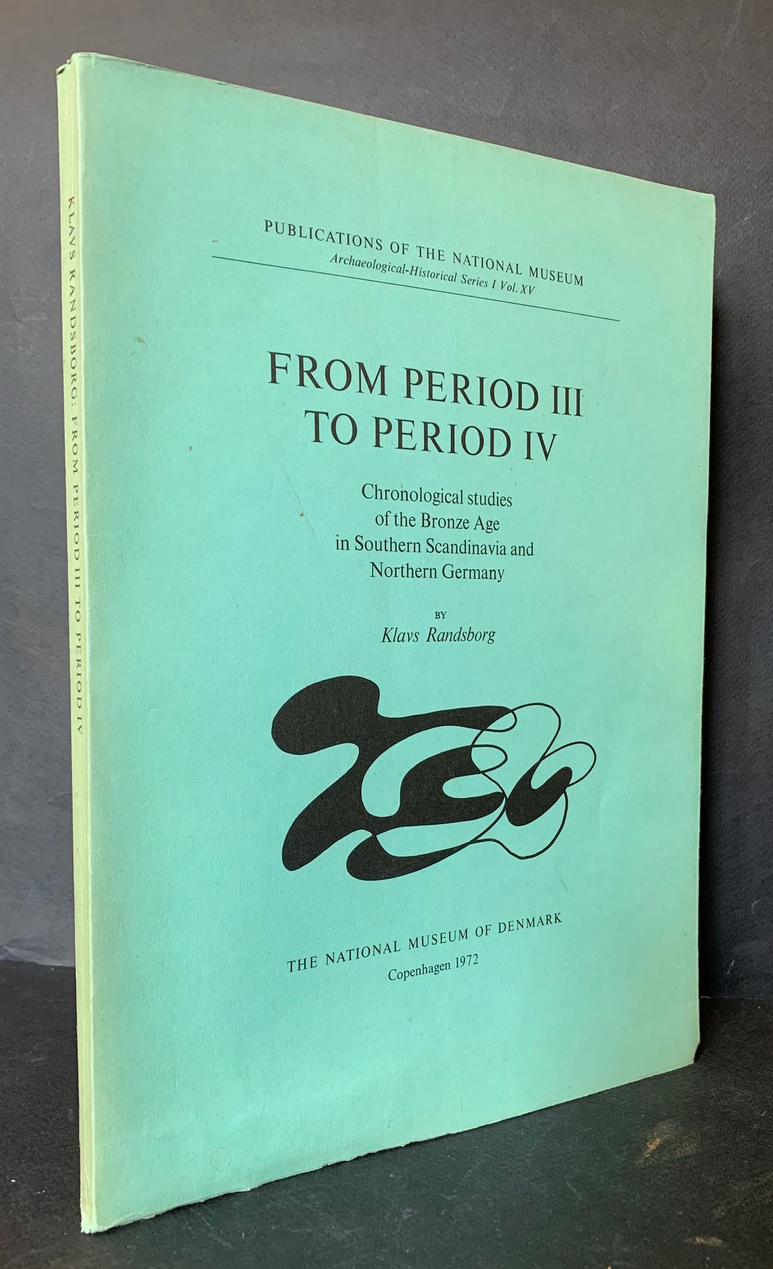 KLAVS RANDSBORG From period III to period IV