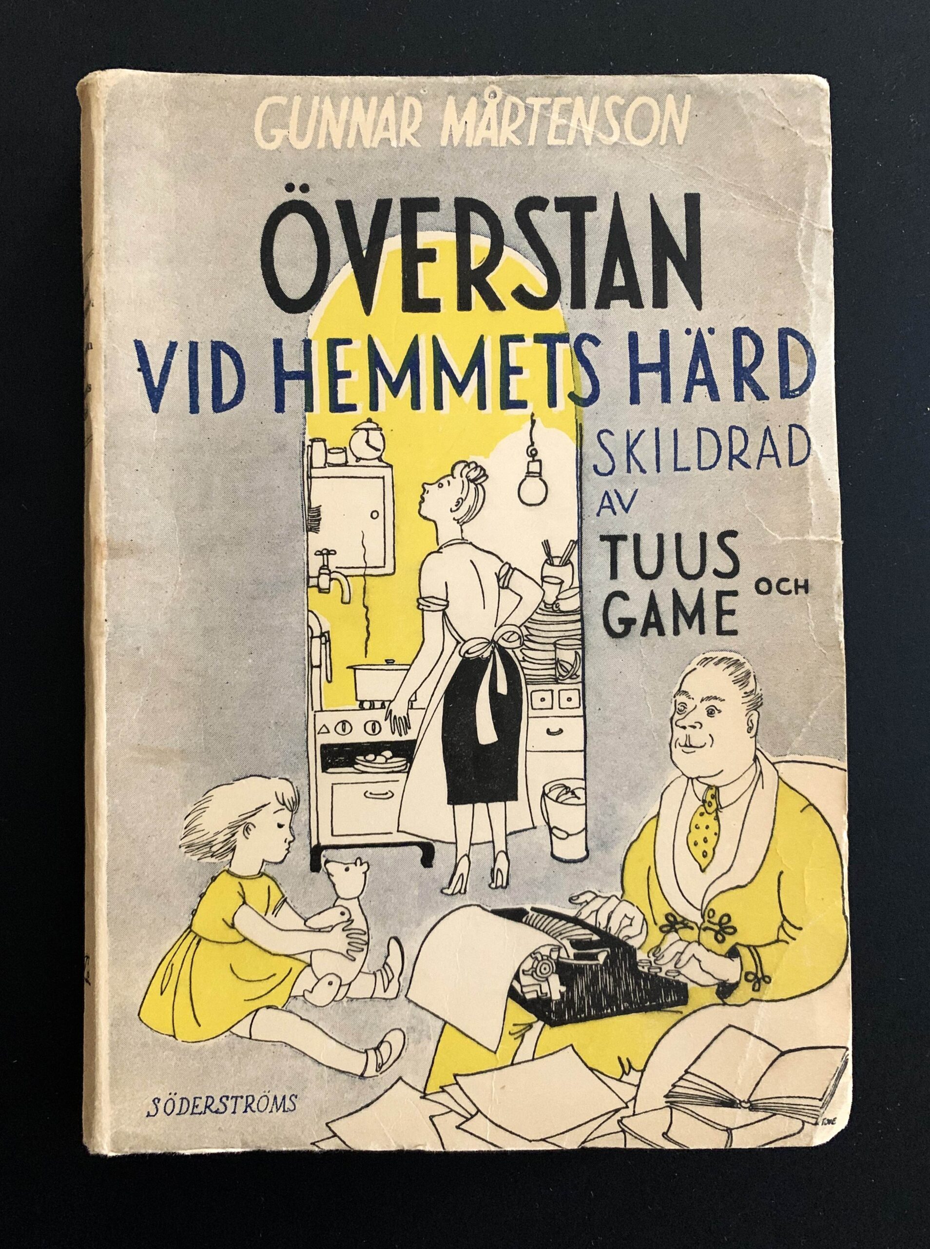 TOVE JANSSON GUNNAR MÅRTENSON Överstan ved hemmets härad